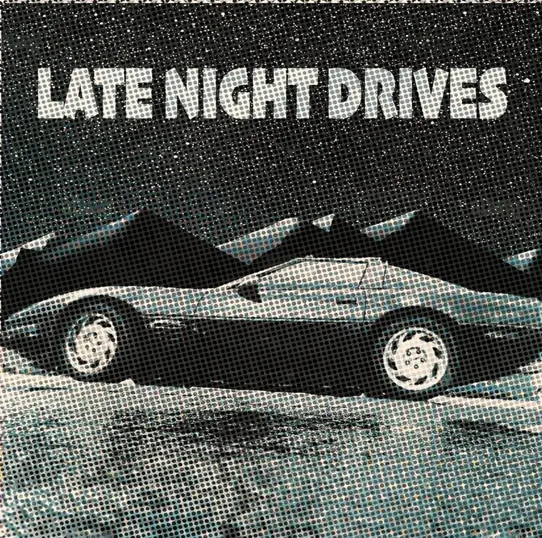 Late Night Drives